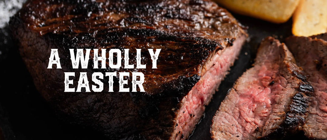 Celebrate Easter with Wholly Cow's Grass-Fed Sirloin Tri-Tip